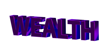 Wealth, Wohlstand, Reichtum, Vermögen, Luxus - violette plakative 3D-Schrift, Freisteller, Rendering, pink, lila