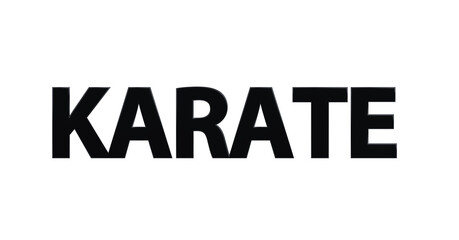 Karate - plakative schwarze 3D-Schrift, Kampfsport, Selbstverteidigung, Disziplin, Training, Wettkampf, Tradition, Japan, Karateka,  Körperbeherrschung, Kihon, Kata, Kumite, Rendering