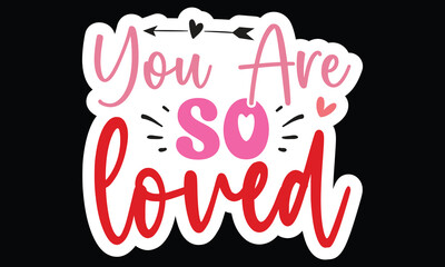 Sticker #Made with Love, awesome valentine Sticker design, Vector file.