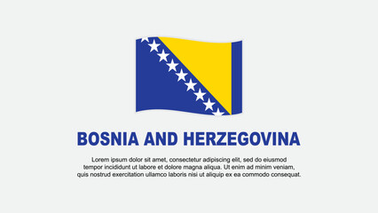 Bosnia And Herzegovina Flag Abstract Background Design Template. Bosnia And Herzegovina Independence Day Banner Social Media Vector Illustration. Bosnia And Herzegovina Background