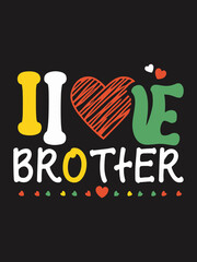 I Love Brother T shirt Design