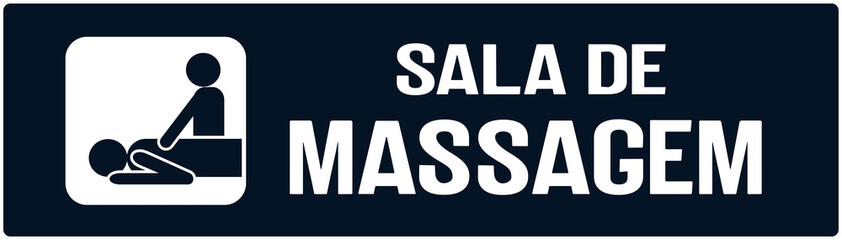 A sign that says in portuguese language : massage room