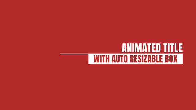 Animated Title with Auto Resizable Box