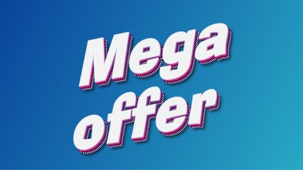 3D Mega offer banner art