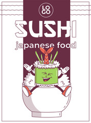 Vintage Japanese food character Sushi. Roll on plate rice groovy style. Cartoon design poster seafood for bar, restaurant. Retro vector illustration.
