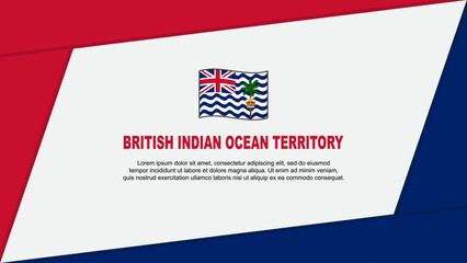 British Indian Ocean Territory Flag Abstract Background Design Template. British Indian Ocean Territory Independence Day Banner Cartoon Vector Illustration. Banner