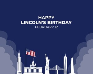 Happy Birthday Lincoln's, Happy Presidents day in United States. February 12. Template for background with banner, poster and card. Washington's Birthday. holiday in America. Jpeg format.
