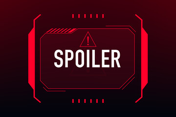 Spoiler and warning red frames. Vector HUD interface caution message holograms, warning and attention dangers. Security technology background. Vector illustration - obrazy, fototapety, plakaty