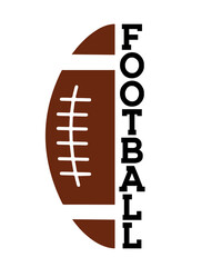 Football typography design on plain white transparent isolated background for card, shirt, hoodie, sweatshirt, apparel, card, tag, mug, icon, poster or badge