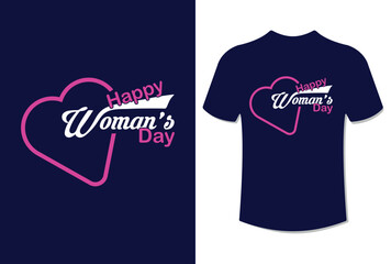 Happy women's day modern typography quote t-shirt design vector illustration