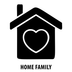 Home, family, house, residence, home family icon, real estate, housing, domestic, property, dwelling, residence symbol, family concept, living space, home sweet home