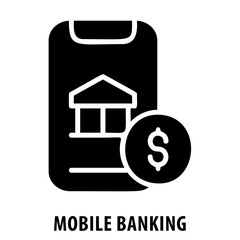 Mobile banking, finance, mobile banking icon, online banking, smartphone, banking app, financial technology, mobile finance, mobile money, banking symbol, mobile banking concept, money transfer