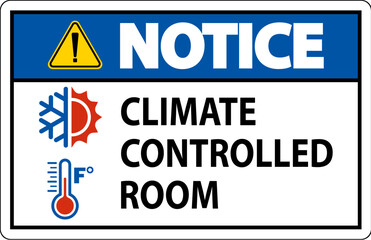 Door Notice Sign, Keep Doors Closed, Climate Controlled Room