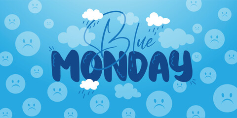 Banner for Blue Monday with rain clouds and sad emoticons