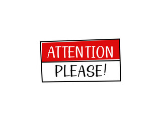 Attention please concept of important announcement sign board template