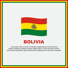 Bolivia Flag Background Design Template. Bolivia Independence Day Banner Social Media Post. Bolivia Banner