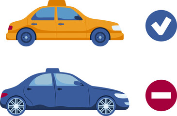 Yellow taxi and blue sedan car with checkmark and prohibition symbols. Transportation comparison, correct and incorrect vehicle choice vector illustration.