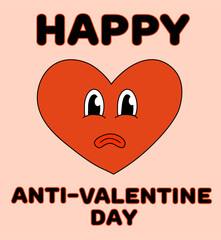 Anti Valentine Day Card. Heart sad. Mascot in groovy and Y2k style. Greeting card, template, poster, print, party invitation and background. Vector flat illustration.