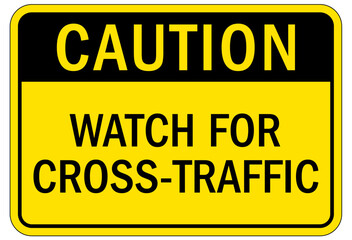 Truck warning sign and labels watch for cross traffic