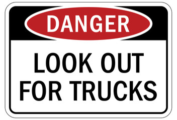Truck warning sign and labels look out for trucks