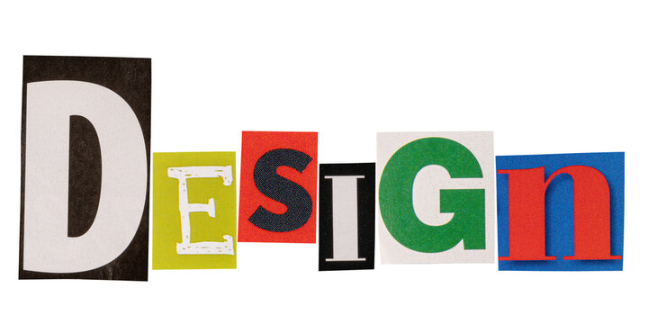 The word design made from cut out letters