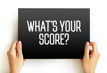 Whats Your Score? text on card, concept background