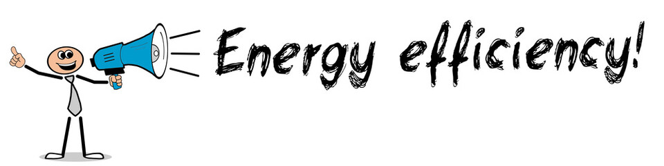 Energy efficiency!