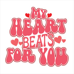My heart beats for you