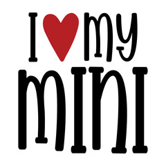 I Love My Mini