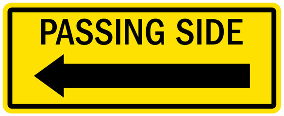 Truck safety sign passing side