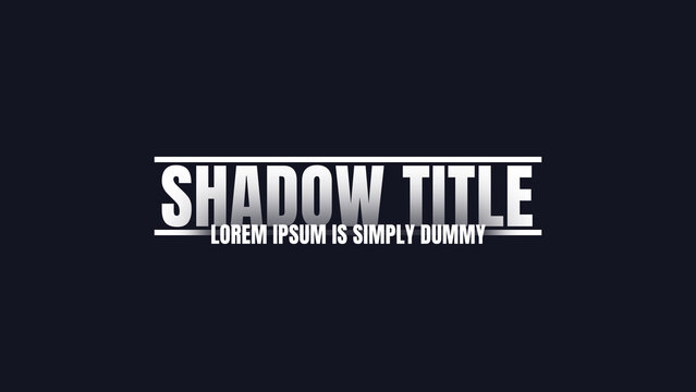Shadow Title
