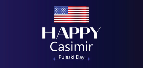 Happy Casimir Pulaski Day Beautiful Text Design