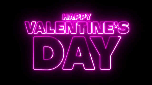 Happy Valentine's Day text font with neon light. Luminous and shimmering haze inside the letters of the text Valentines Day. Valentine's Day neon sign.