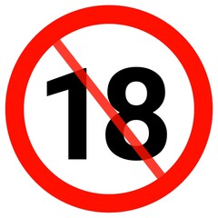 Forbidden 18 sign, age limit 18 years 