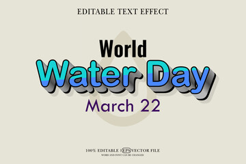 World water day 3d Text Effect Editable 3D Style eps vector