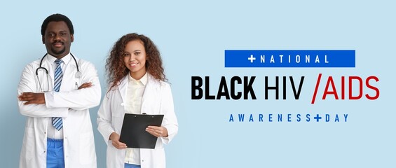 Awareness banner for National Black / HIV AIDS Awareness Day with African-American doctors