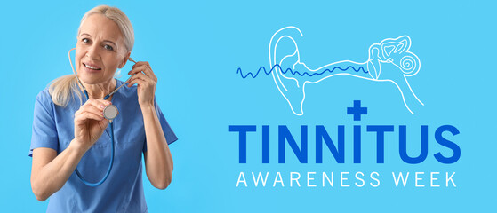 Banner for Tinnitus Awareness Week with mature female doctor with stethoscope
