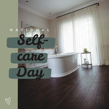 Composition of national self-care day text over bathroom
