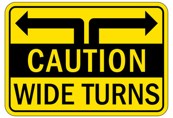 Truck safety sign wide turn