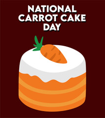 National Carrot Cake Day with Carrot Cake