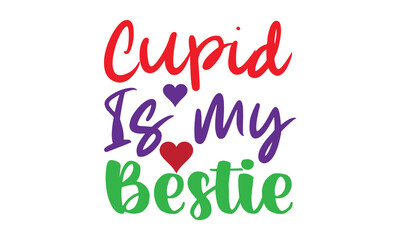 Valentine's Day svg,Valentine Day Svg design,stickers,Valentine's Day t shirt bundle,Happy valentine's day typography t shirt quotes,Cricut Cut Files,Silhouette,vector,Love