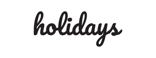 Happy Holidays Christmas elegant lettering. Modern pen vector calligraphy. Greeting holiday card, xmas and New Year phrase. Vector ink illustration isolated on white