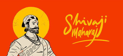 Chhatrapati Shivaji Maharaj Hand Drawn, Vector illustration with 'Shivaji Maharaj' Marathi, Hindi Calligraphy for web banner, Social media post, hoarding template 