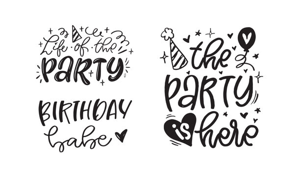 Happy birthday - cute hand drawn doodle lettering postcard. Time to  celebrate. Make a wish. Birthday Party time - label for banner, t-shirt design.100% vector
