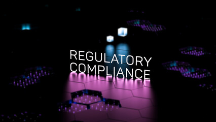 REGULATORY COMPLIANCE text, neon inscription with blurred background. Regulatory Compliance concept, banner. 3D render