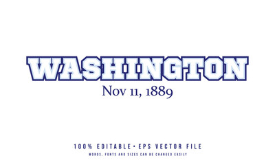 Washington typography design vector for shirt, mug, cap, jersey, hoodie. Editable college t-shirt design printable text effect vector