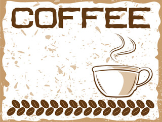 Coffee banner with hot coffee cup and beans grunge texture vector illustration