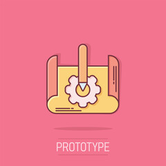 Prototype icon in comic style. Startup cartoon vector illustration on isolated background. Model development splash effect business concept.