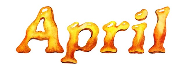 April hand drawn illustration. Spring sticker banner card greeting in pastel colors, lettering calligraphy words.