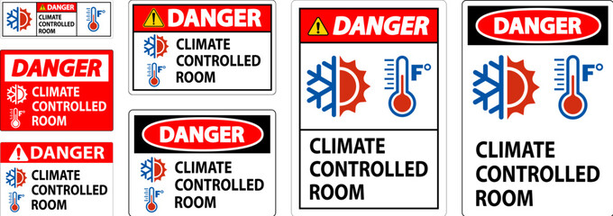 Door Danger Sign, Keep Doors Closed, Climate Controlled Room